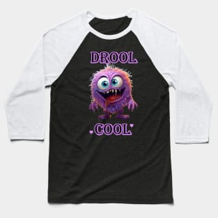 Drool Cool Furry Monster Baseball T-Shirt